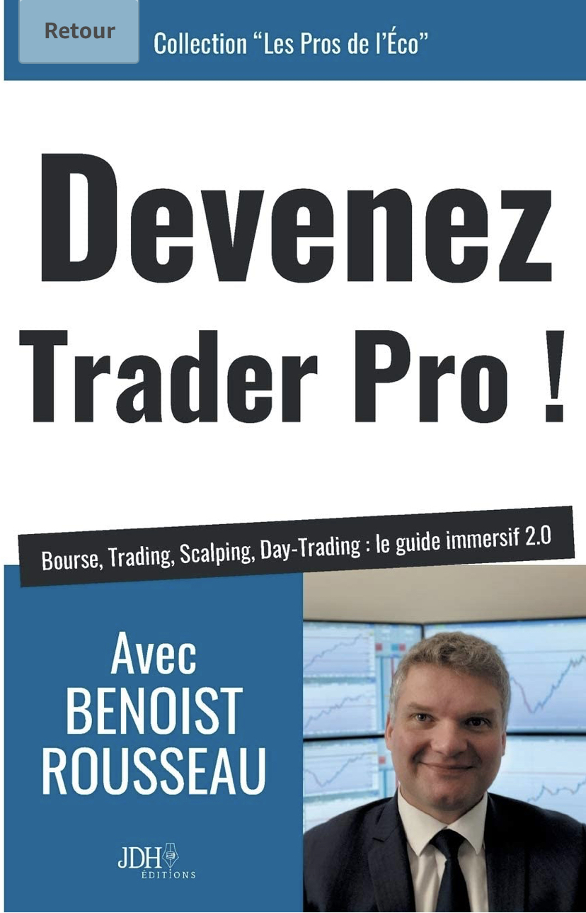 Devenez Trader Pro ! Bourse, Trading, Scalping, Day-Trading : le guide immersif 2.0