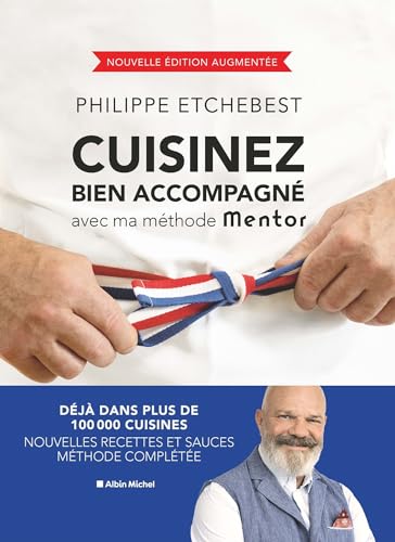 Cuisinez bien accompagné avec ma méthode Mentor (édition 2023)