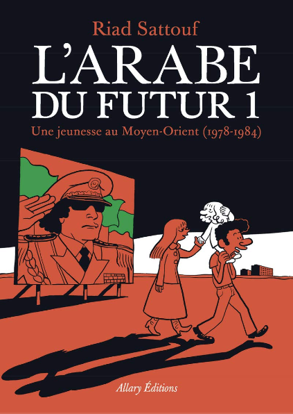 L'Arabe du futur - Tome 1