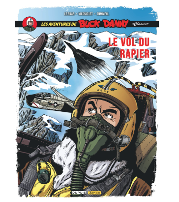 Buck Danny Classic - Tome 9 - Le vol du Rapier