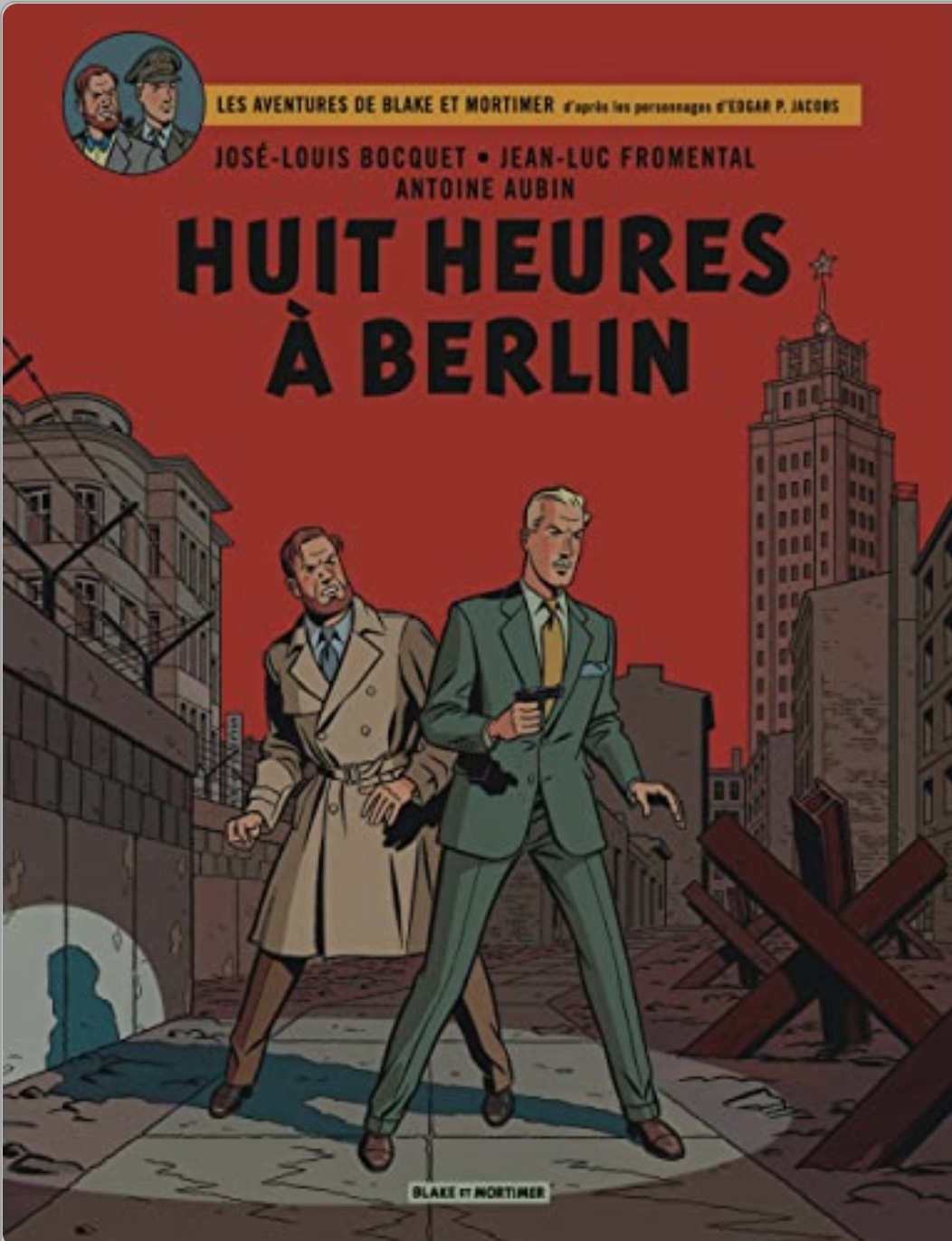 Blake & Mortimer - Tome 29 - Huit heures à Berlin