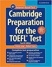 Cambridge Preparation for the TOEFL Test Book with Online Practice Tests.