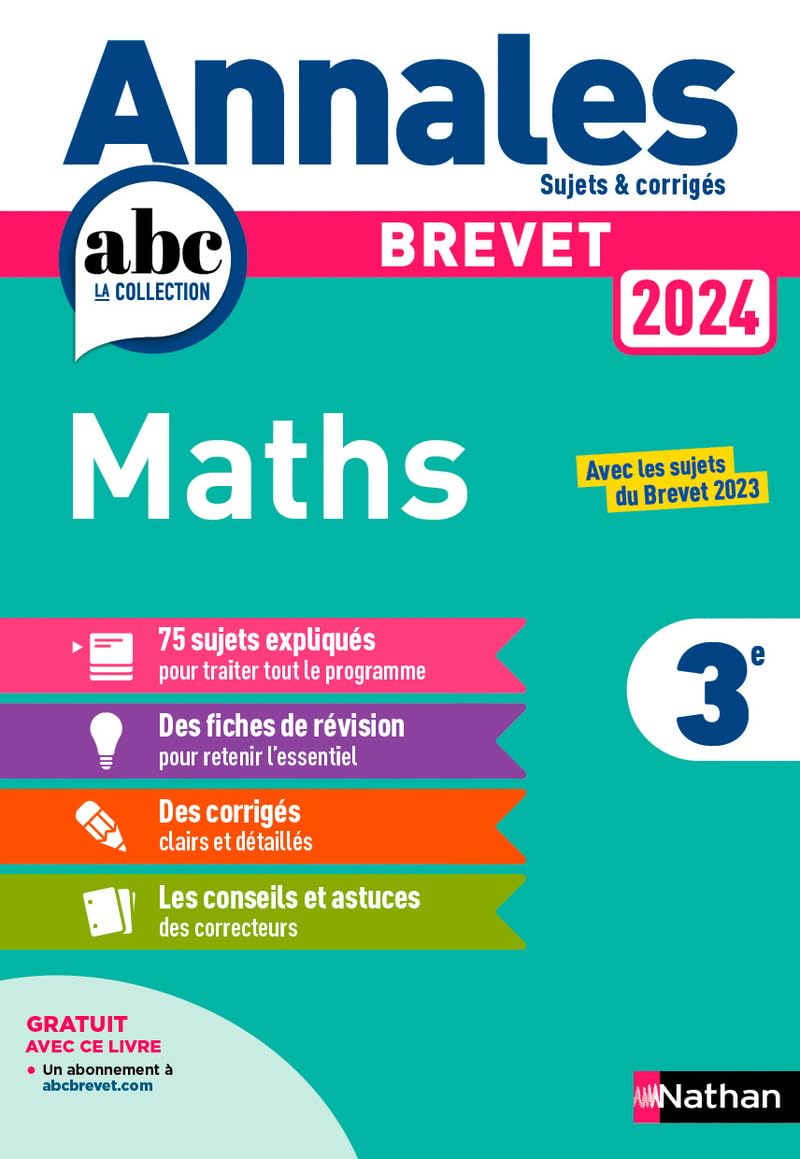 Annales ABC du Brevet 2024 - Maths 3e - Sujets et corrigés + fiches de révisions