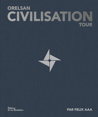 Dernier livre d'Orelsan (2023) : Civilisation Tour