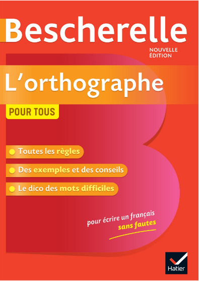 Bescherelle L'orthographe pour tous