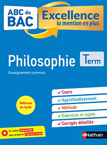 Philosophie Terminale - ABC du BAC Excellence