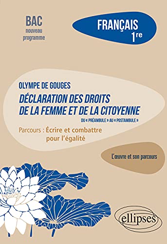 Olympe de Gouges - Déclaration des droits de la femme et de la citoyenne