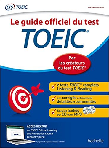 TOEIC : Le guide officiel du test