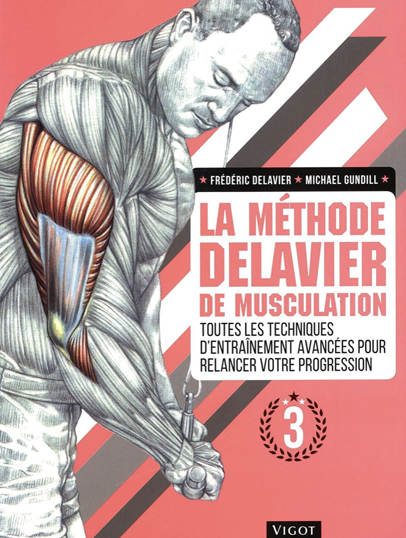 La Methode Delavier de Musculation Vol 3