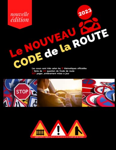 Le Nouveau Code De La Route 2023