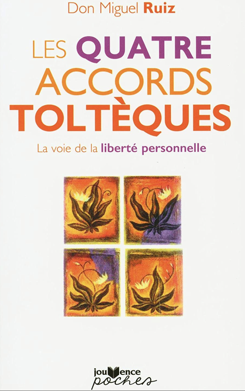 Les quatre accords toltèques